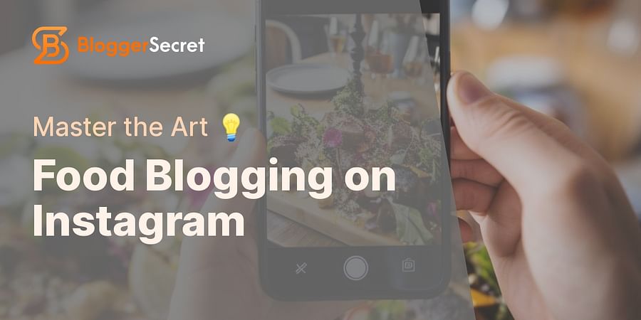 Food Blogging on Instagram - Master the Art π‘
